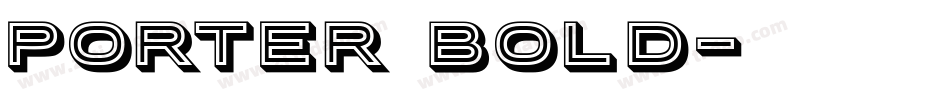 Porter Bold字体转换